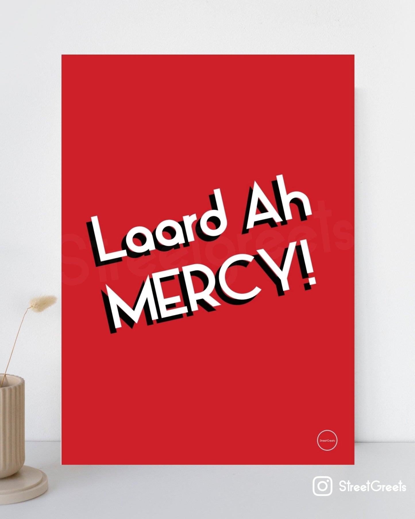 LAARD A MERCY POSTER