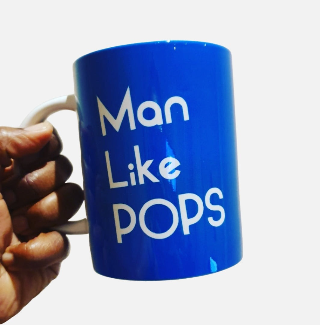 MAN LIKE POPS MUG - Streetgreets