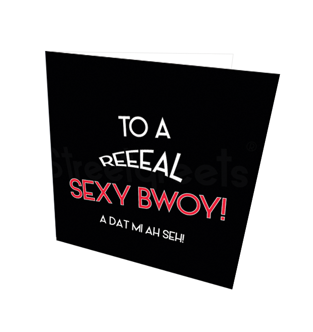 SEXYBWOY CARD - Streetgreets