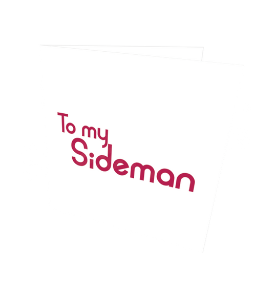 SIDEMAN CARD - Streetgreets