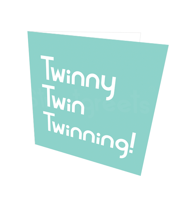 TWINNING CARD - Streetgreets