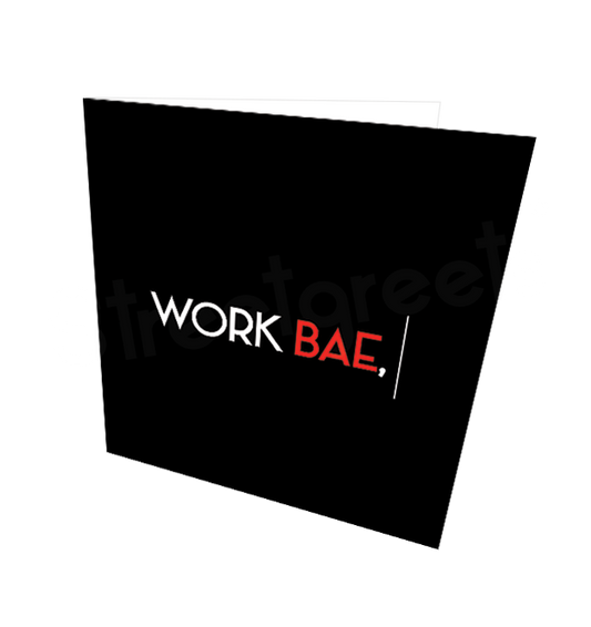 WORK BAE CARD