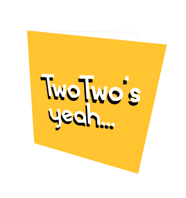 TWO TWOS CARD