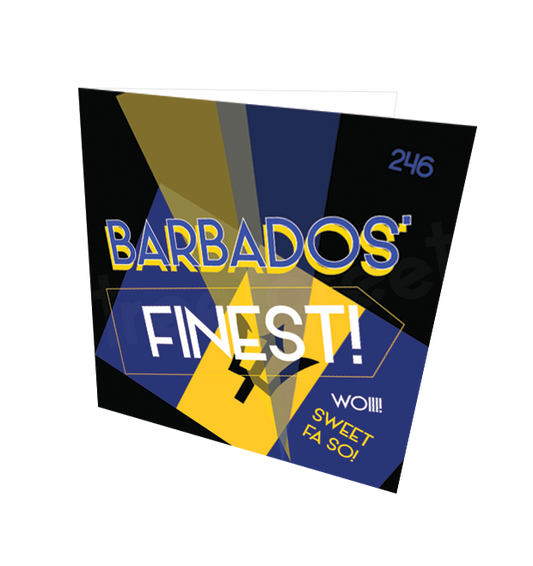 BARBADOS FINEST CARD - Streetgreets